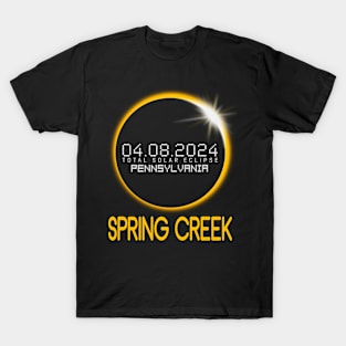 SPRING CREEK Pennsylvania Total Solar Eclipse April 8 2024 T-Shirt